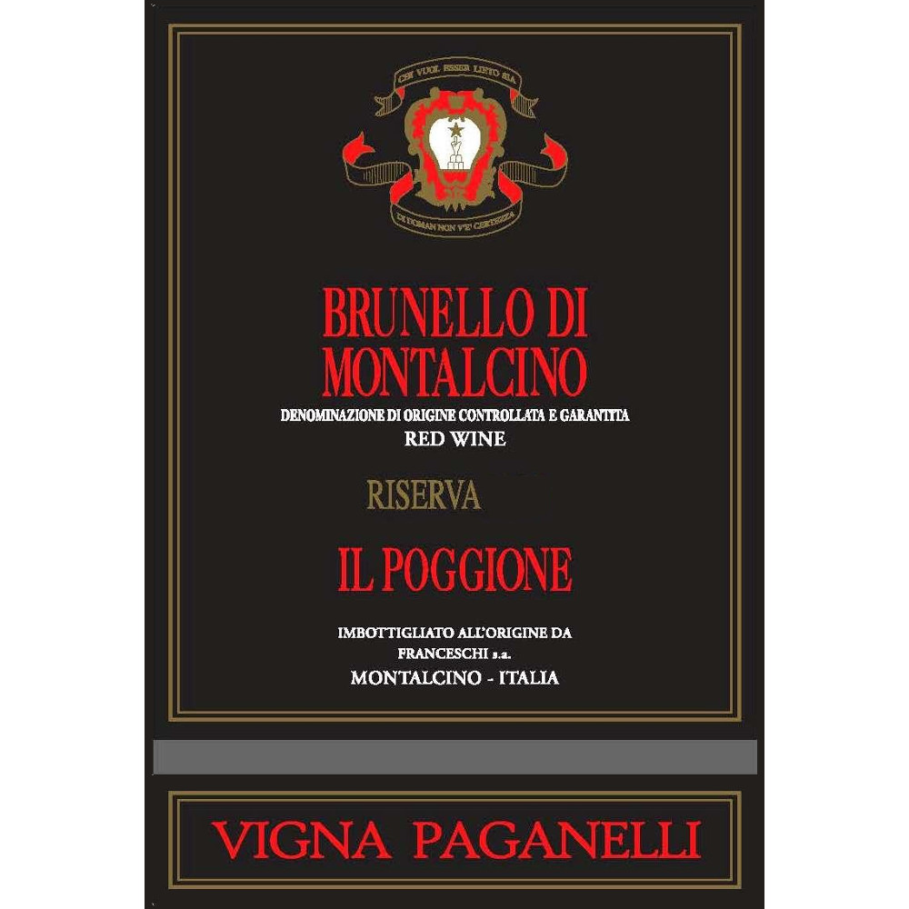 Il Poggione Brunello di Montalcino Riserva Vigna Paganelli 2007