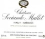 Chateau Sociando-Mallet (Futures Pre-Sale) 2009 Gift Product Image
