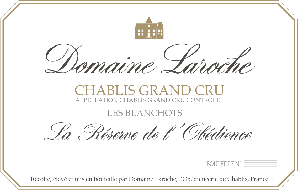 Domaine Laroche Chablis La Réserve de l'Obedience Les Blanchots