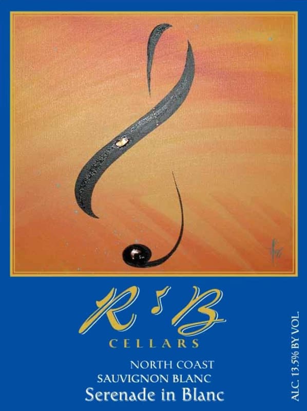 R & B Cellars Serenade in Blanc Sauvignon Blanc 2012 Front Label