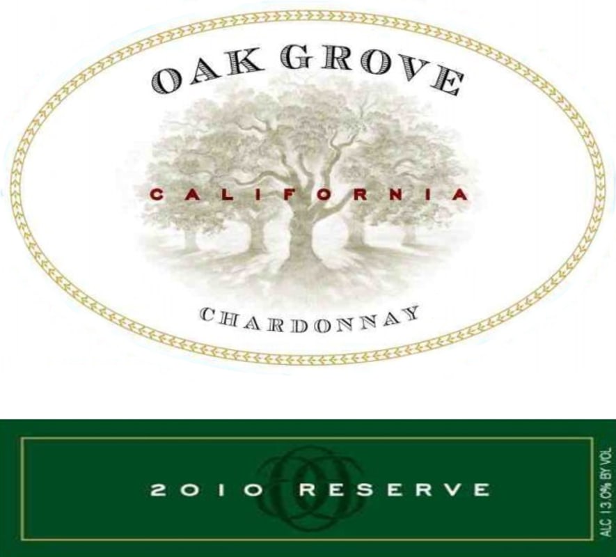 Oak Grove Family Reserve Chardonnay 2010 Front Label