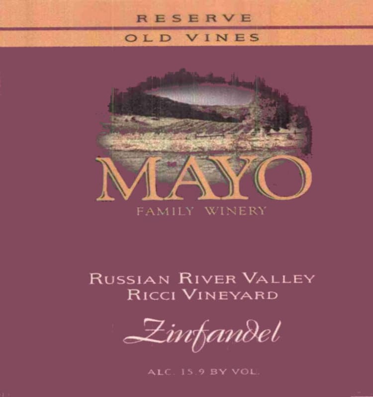 Mayo Family Ricci Vineyard Old Vines Reserve Zinfandel 2007 Front Label