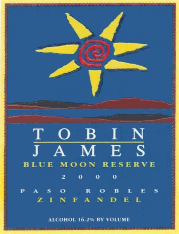 Tobin James Blue Moon Reserve Zinfandel 2009 Front Label