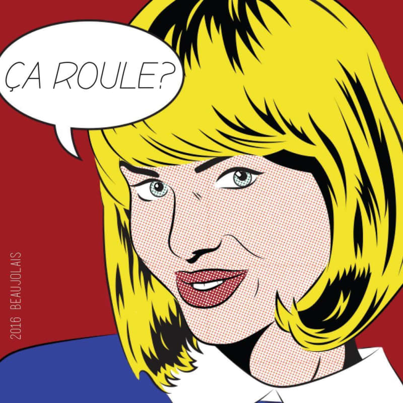 Ca Roule? Beaujolais 2016 Front Label