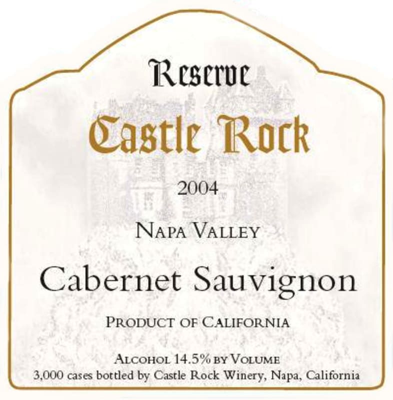 Castle Rock Reserve Cabernet Sauvignon 2004 Front Label