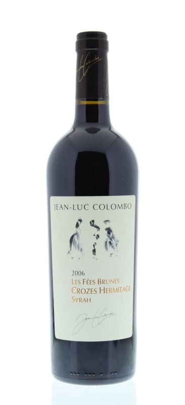 Jean-Luc Colombo Crozes Hermitage Les Fees Brunes 2006 Front Bottle Shot