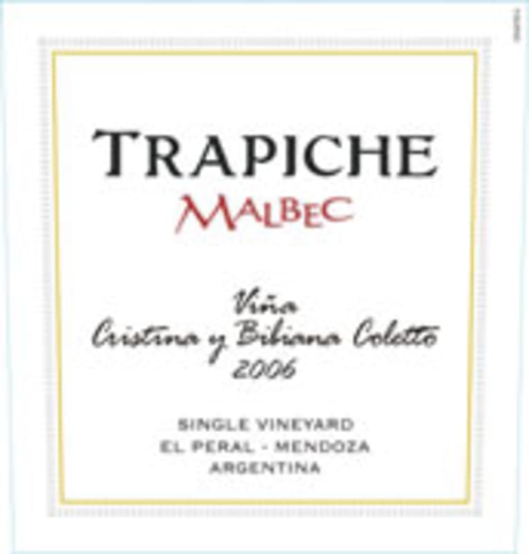 Trapiche Malbec Vina Cristina and Bibiana Coletto 2006 Front Label