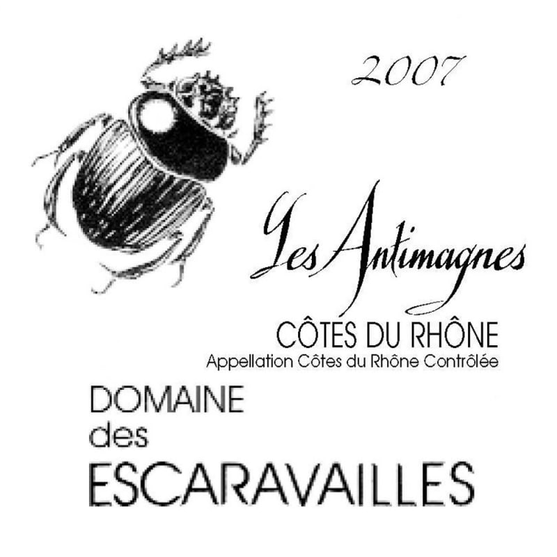 Gilles Ferran Cotes du Rhone Les Antimagnes 2007 Front Label