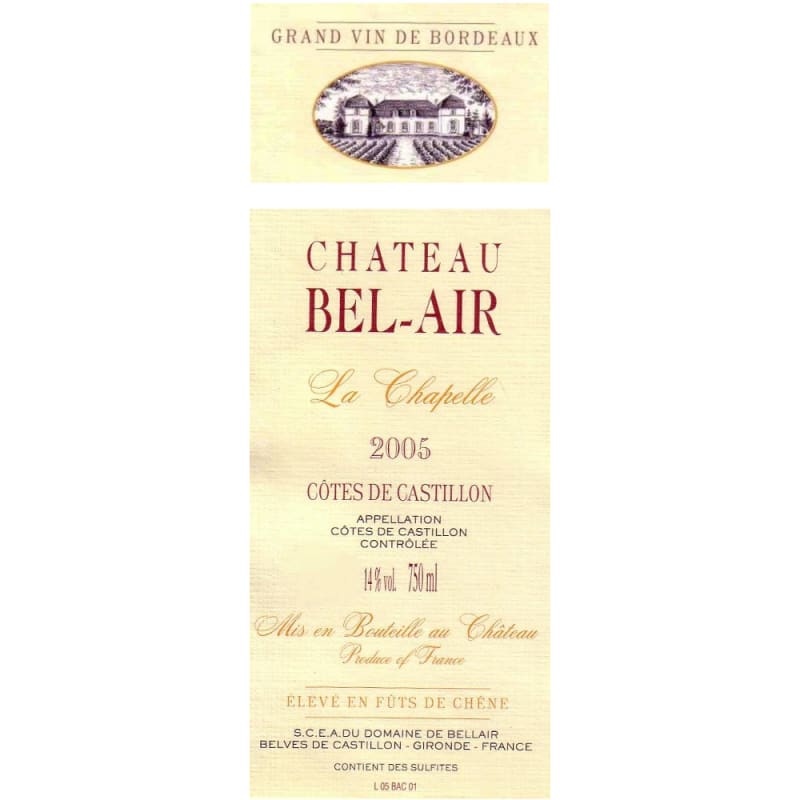 Chateau Bel-Air La Chapelle 2005 Front Label