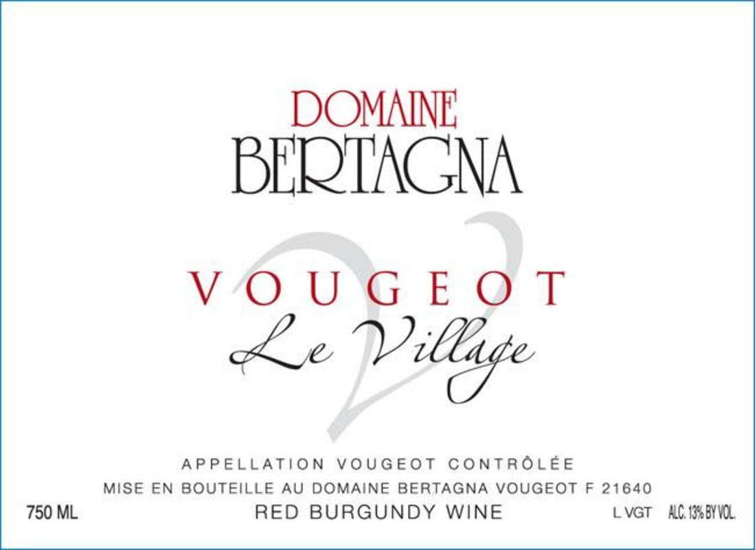 Domaine Bertagna Vougeot Le Village 2013 Front Label
