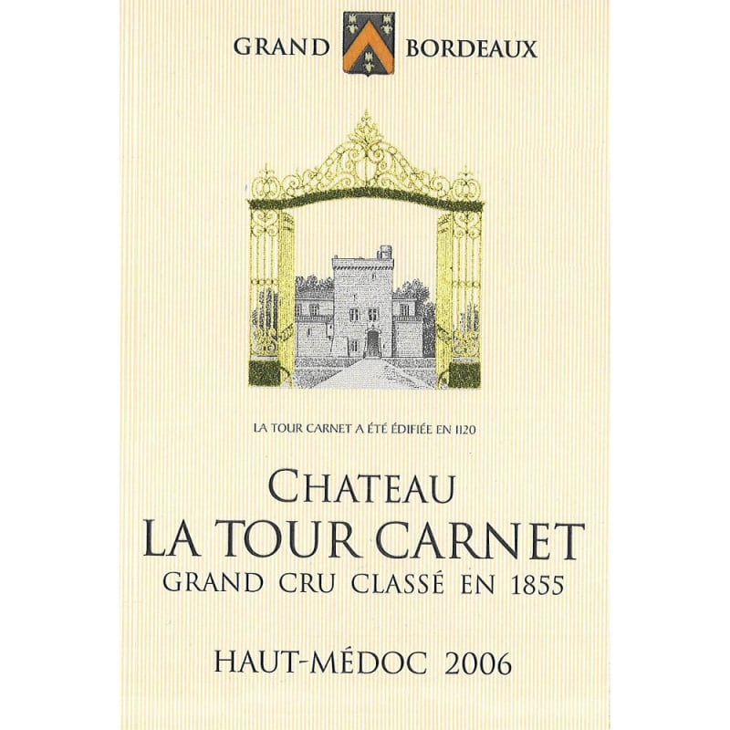 Chateau La Tour Carnet 2006 Front Label