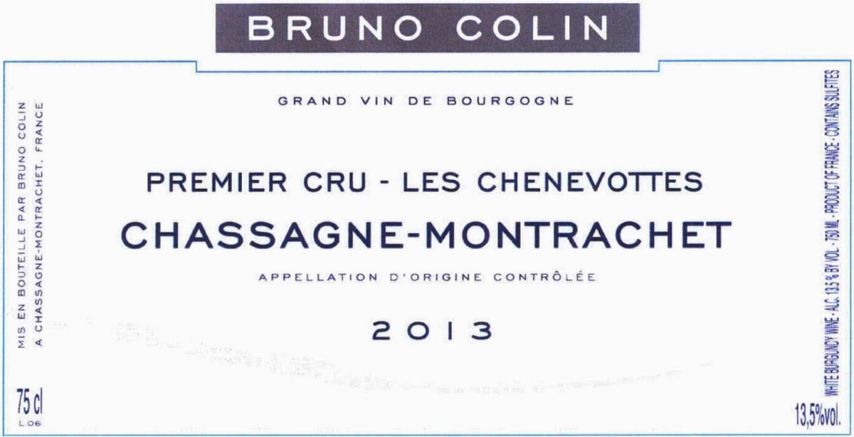 Bruno Colin Chassagne Montrachet Les Chenevottes 2013 Front Label