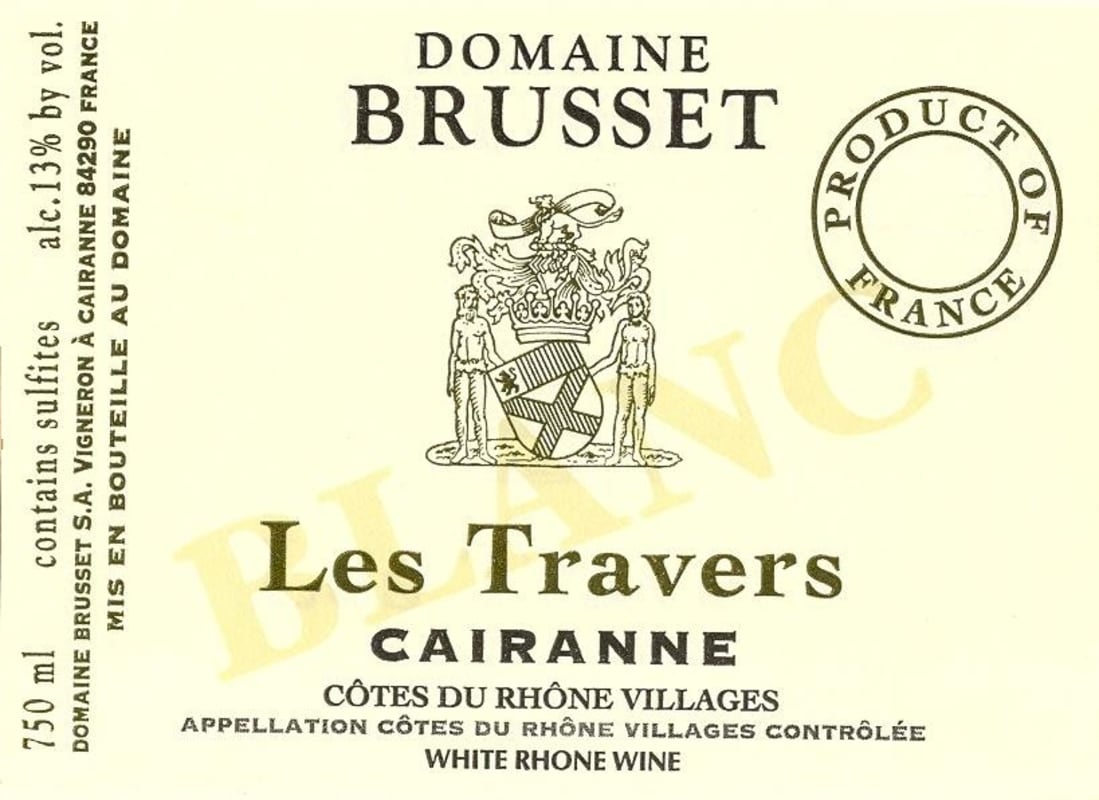 Domaine Brusset Les Travers Cotes du Villages Blanc 2013 Front Label