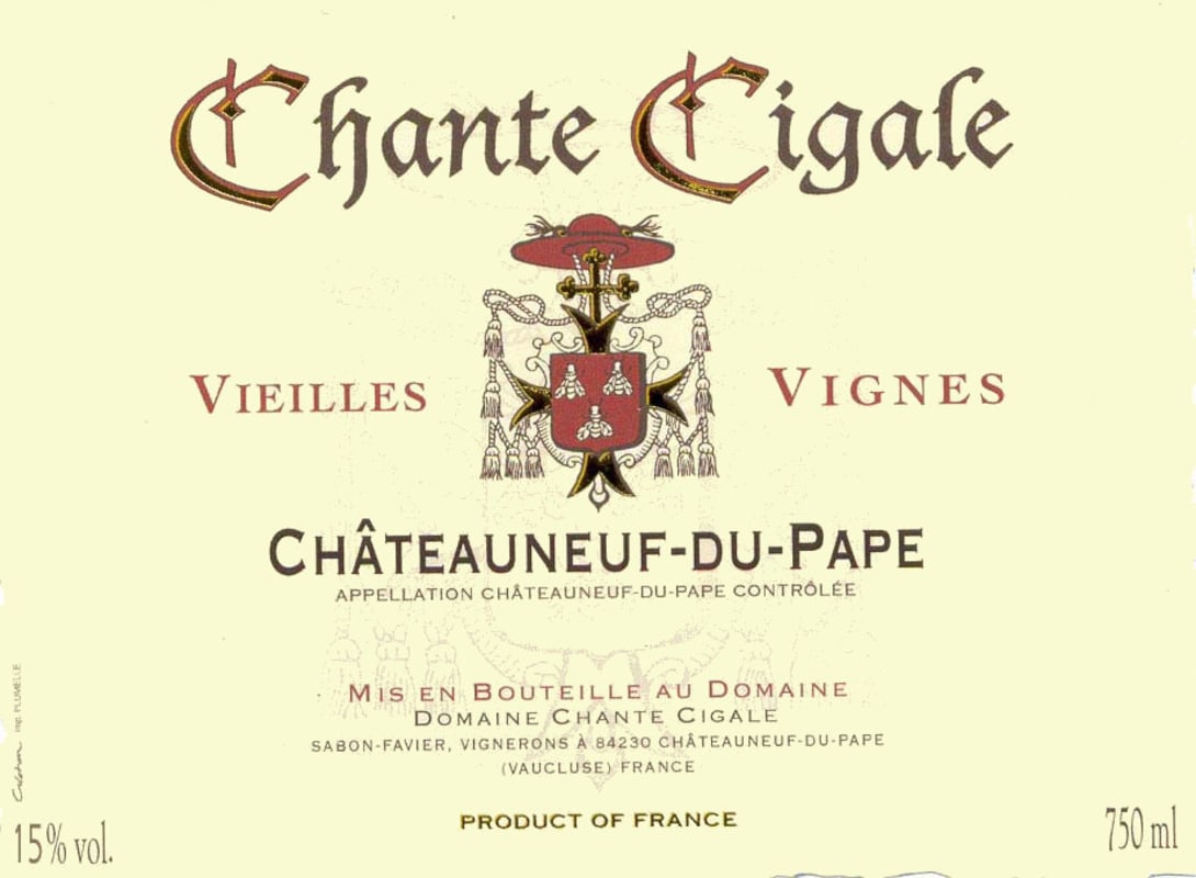 Domaine Chante Cigale Chateauneuf-du-Pape Vieilles Vignes 2009 Front Label