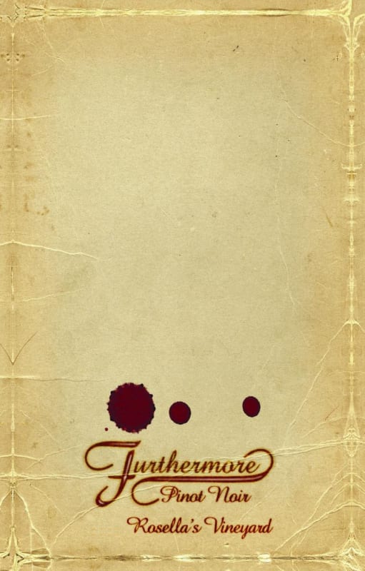 Furthermore Rosella's Vineyard Pinot Noir 2012 Front Label
