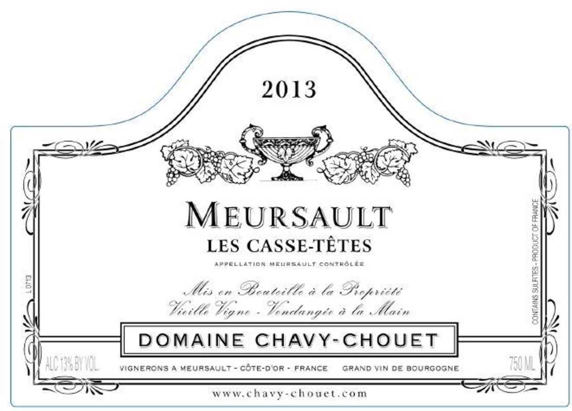 Chavy-Chouet Meursault Les Casse-Tetes 2013 Front Label