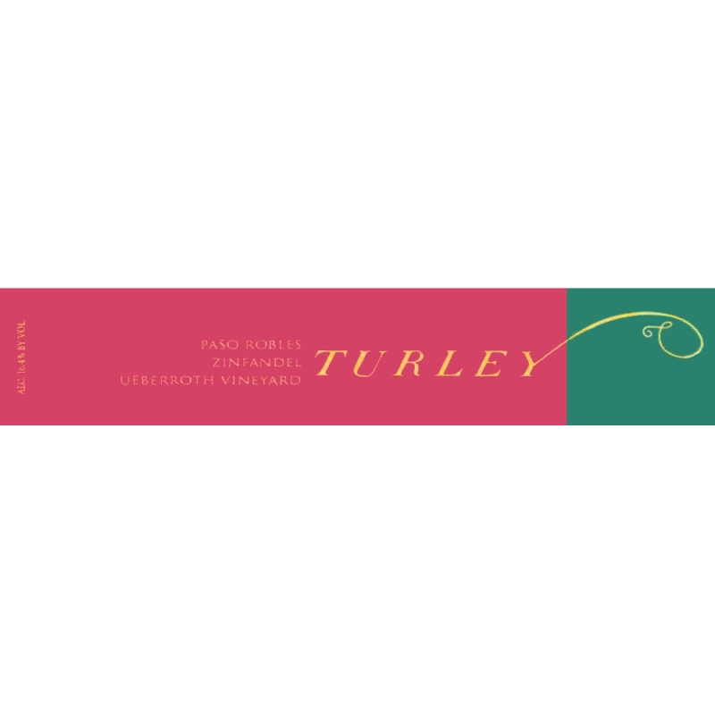 Turley Ueberroth Zinfandel 2007 Front Label