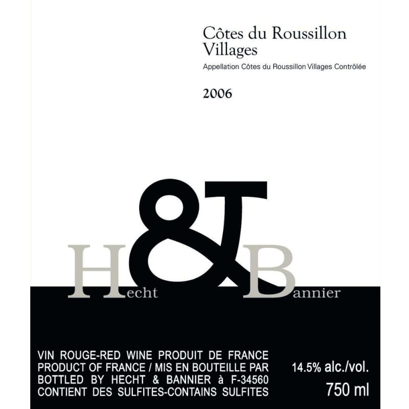 Hecht & Bannier Cotes du Roussillon Villages 2006 Front Label