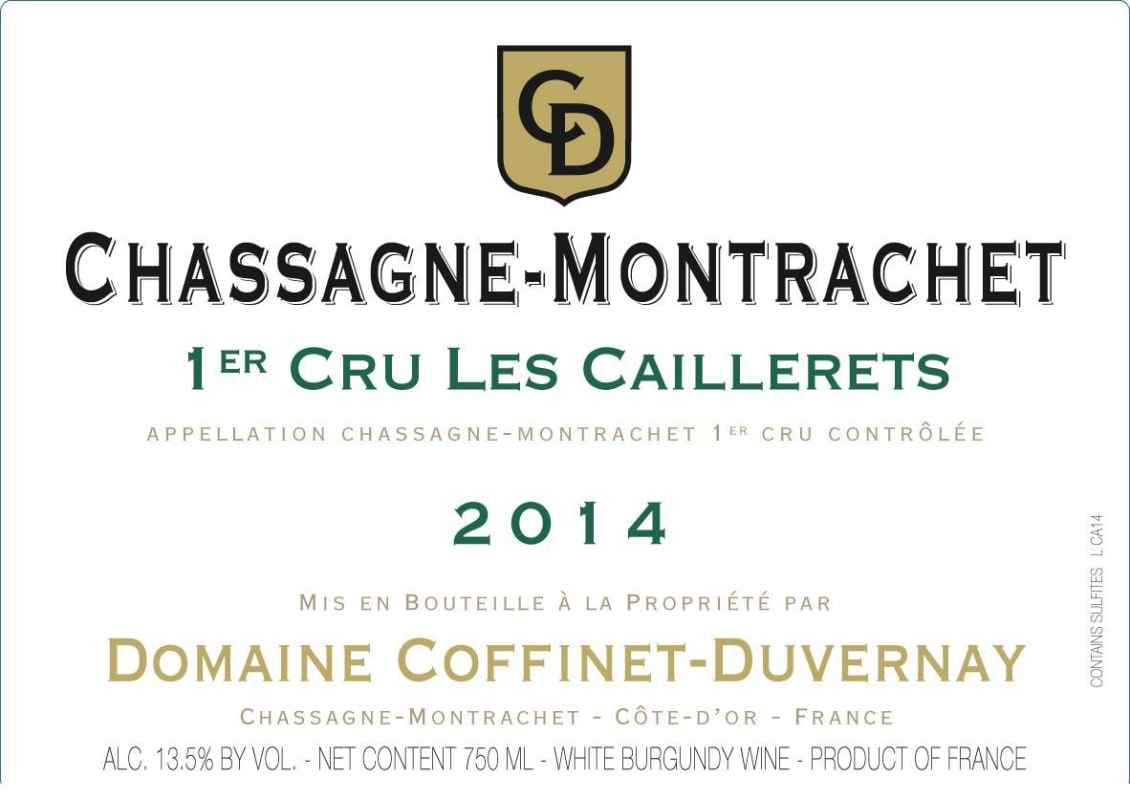 Domaine Coffinet-Duvernay Chassagne-Montrachet Les Caillerets Premier Cru 2014 Front Label