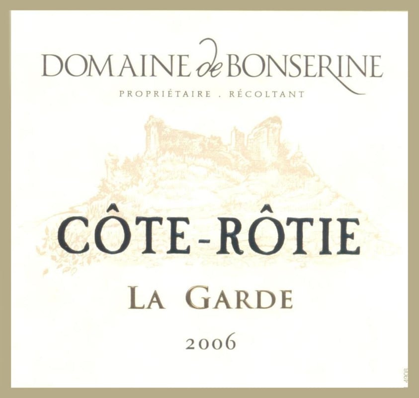 Domaine de Bonserine Cote Rotie La Garde 2006 Front Label