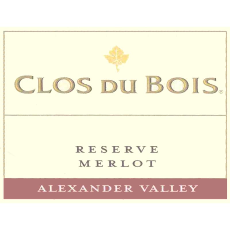 Clos du Bois Alexander Valley Reserve Merlot 2006 Front Label