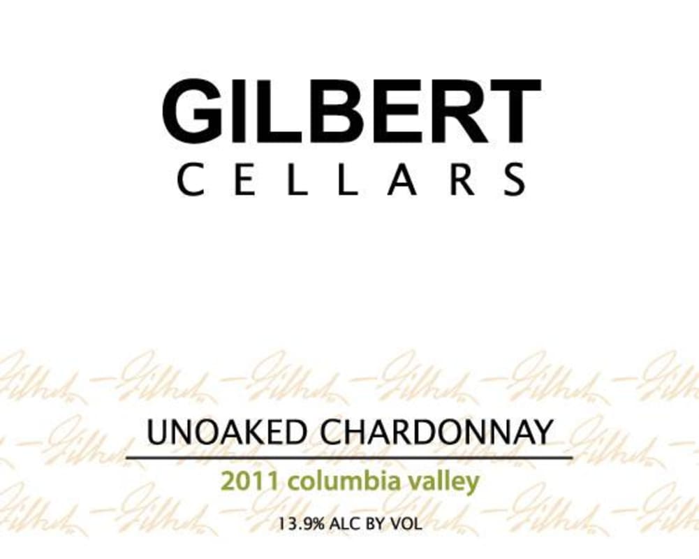 Gilbert Cellars Unoaked Chardonnay 2011 Front Label