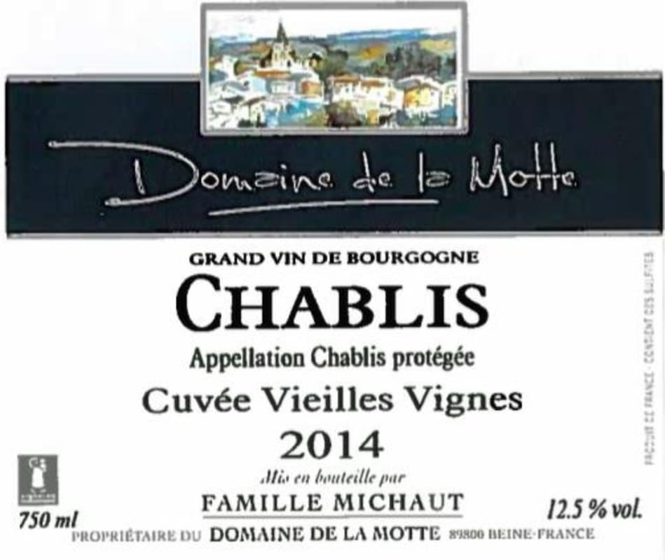 Dom. de la Motte Chablis Cuvee Vieilles Vignes 2014 Front Label