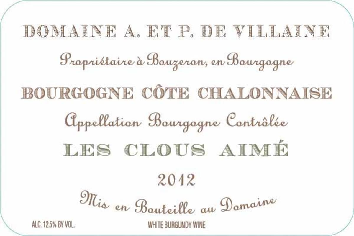 Domaine de Villaine Bourgogne Cote Chalonnaise Les Clous Aime 2012 Front Label