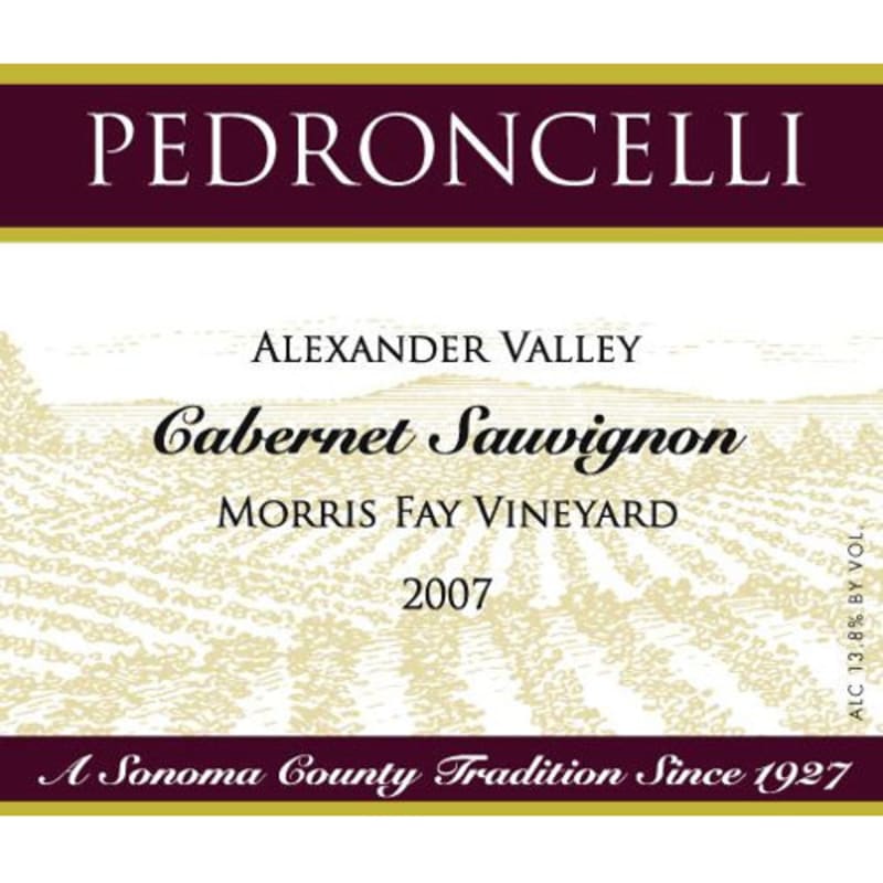 Pedroncelli Morris Fay Vineyard Cabernet Sauvignon 2007 Front Label