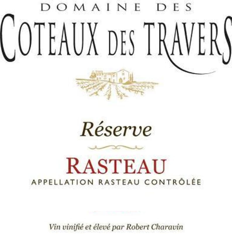 Domaine Coteaux des Travers Rasteau Reserve 2011 Front Label