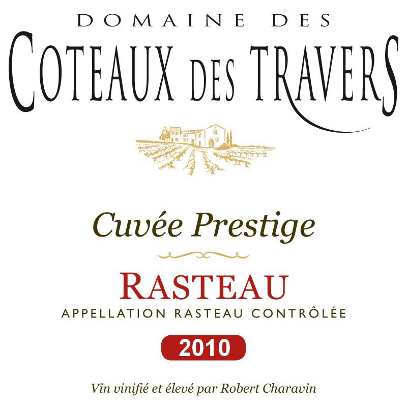 Domaine Coteaux des Travers Rasteau Cuvee Prestige 2010 Front Label
