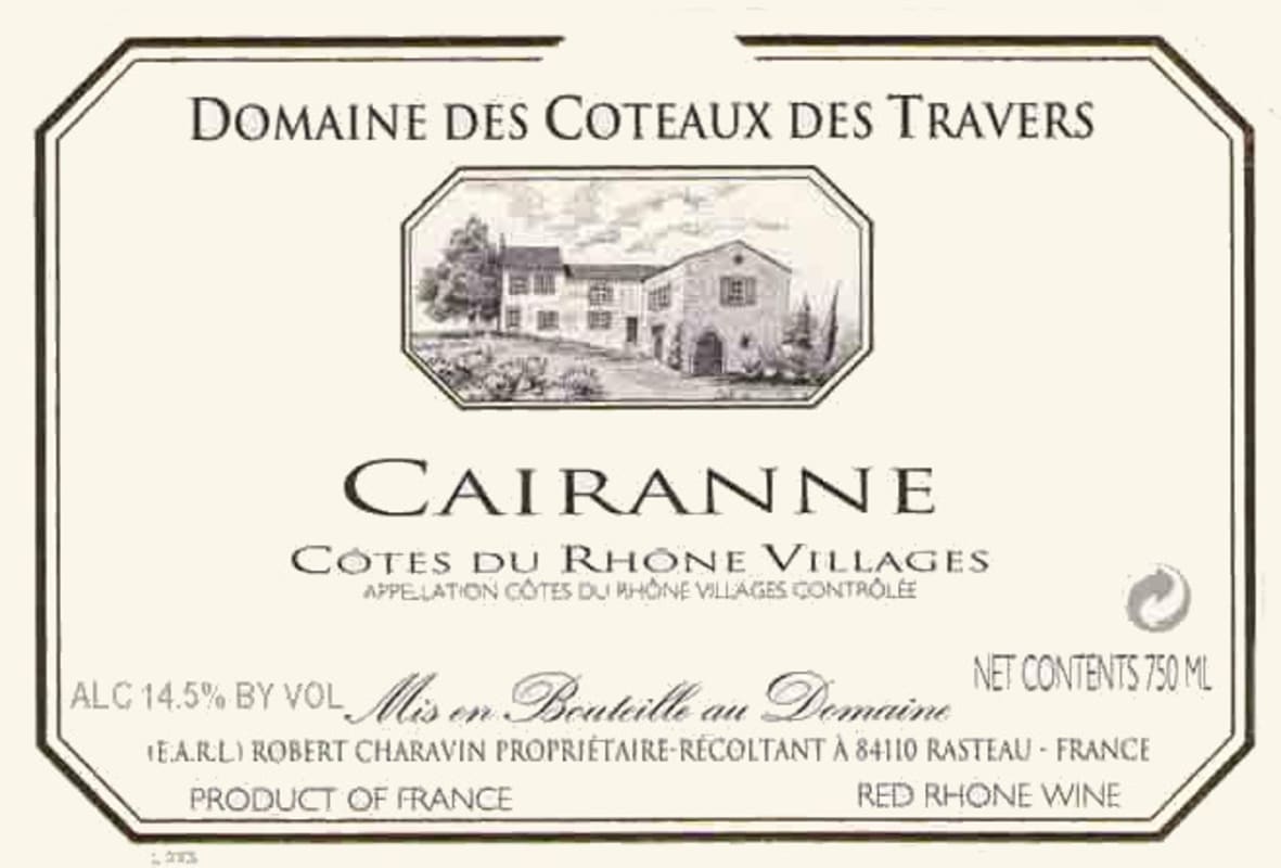 Domaine Coteaux des Travers Cotes du Rhone Villages Cairanne 2008 Front Label