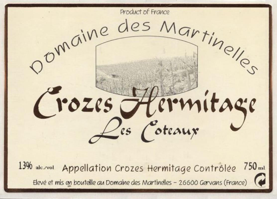 Domaine des Martinelles Crozes Hermitage Les Coteaux 2007 Front Label