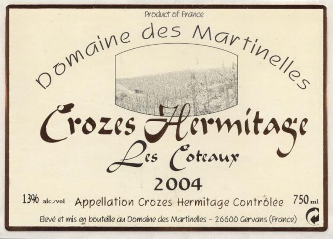 Domaine des Martinelles Crozes Hermitage Les Coteaux 2004 Front Label
