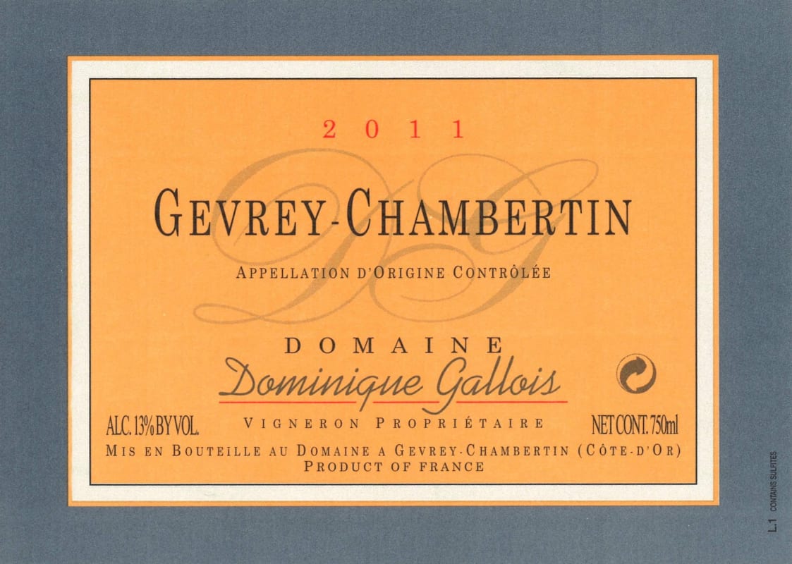 Dominique Gallois Gevrey-Chambertin 2011 Front Label