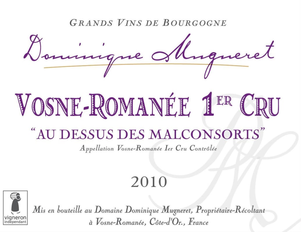 Domaine Dominique Mugneret Vosne-Romanee Au Dessus des Malconsorts Premier Cru 2010 Front Label
