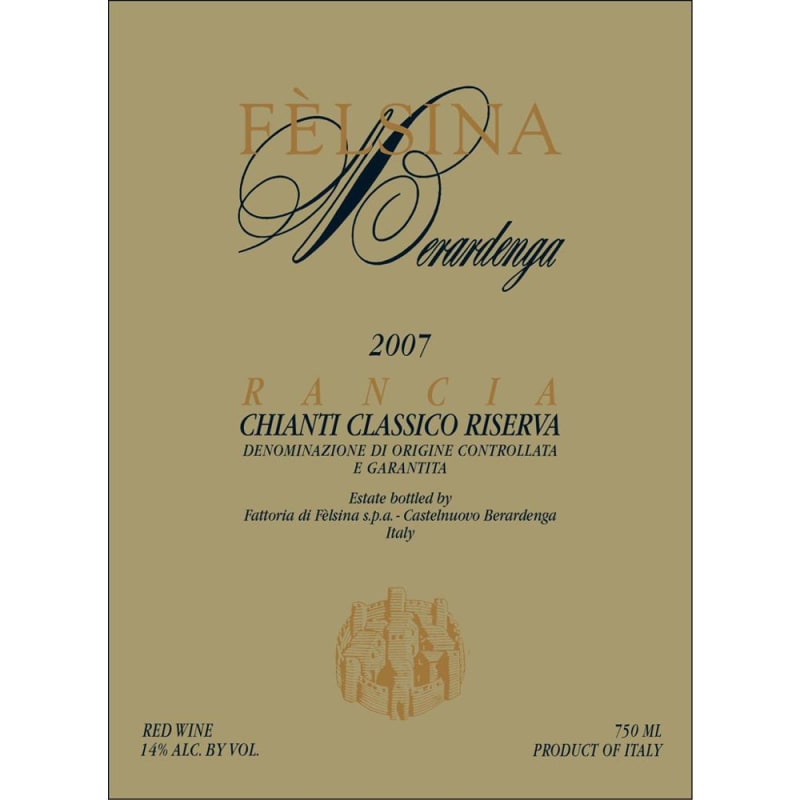 Felsina Chianti Classico Riserva Rancia 2007 Front Label