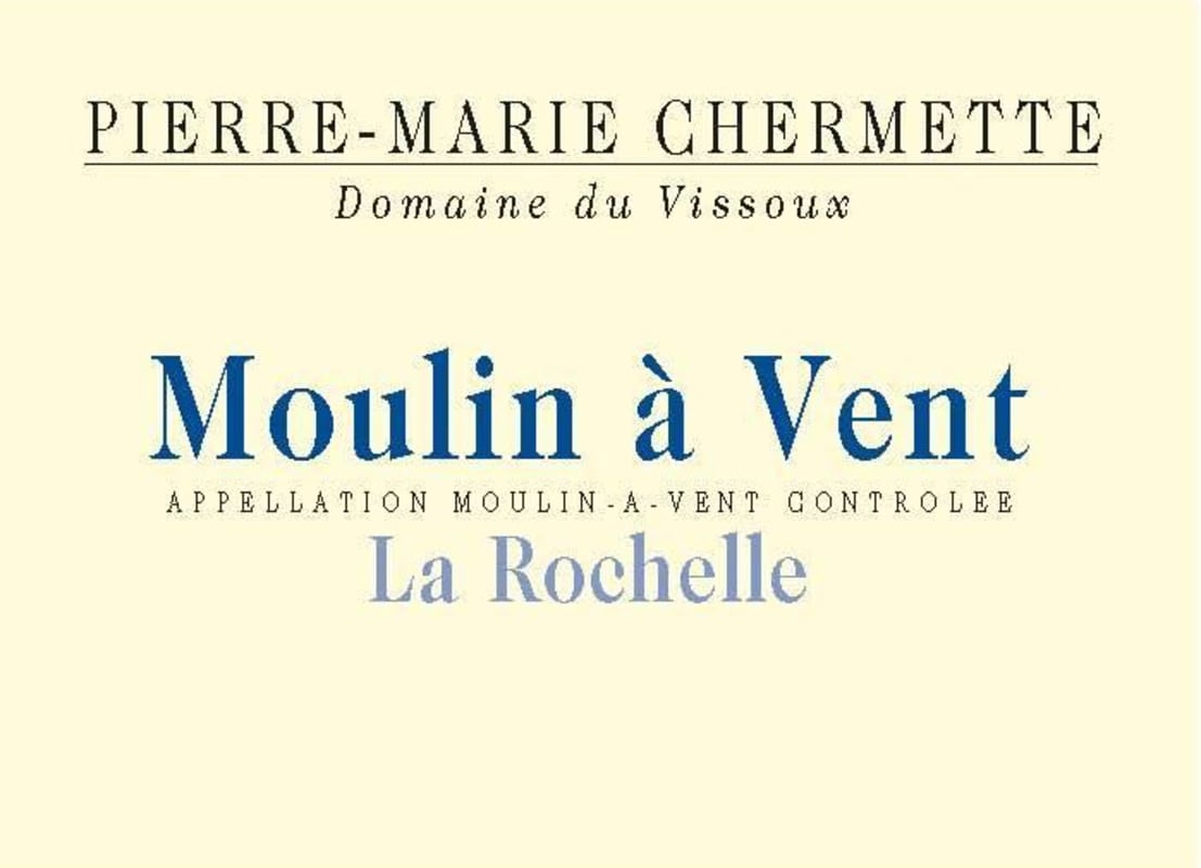 Vissoux Chermette La Rochelle Moulin a Vent 2012 Front Label