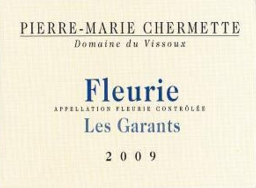 Vissoux Chermette Fleurie Les Garants 2009 Front Label
