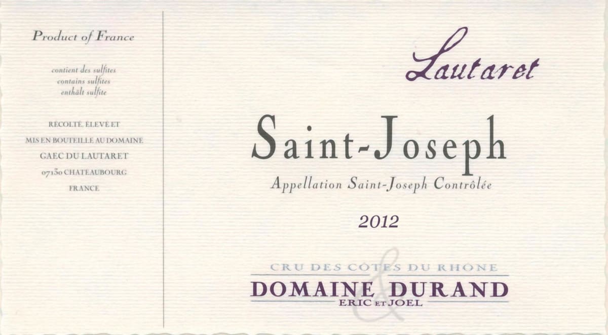 Eric et Joel Durand Saint-Joseph Lautaret 2012 Front Label