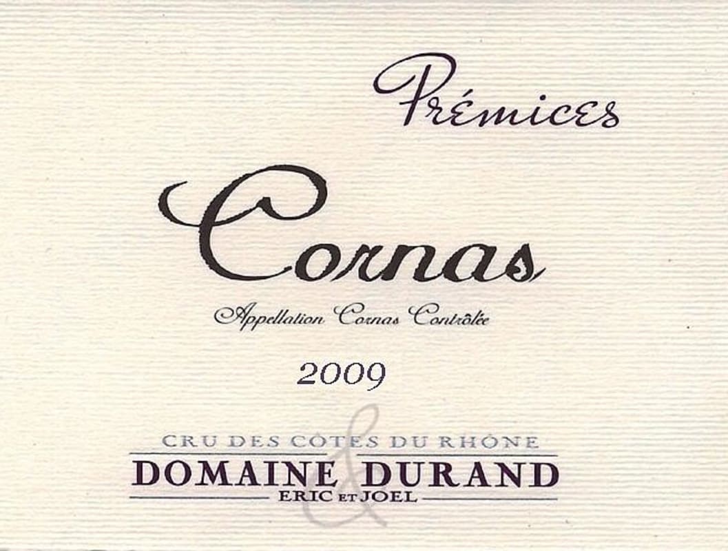 Eric et Joel Durand Cornas Premices 2009 Front Label