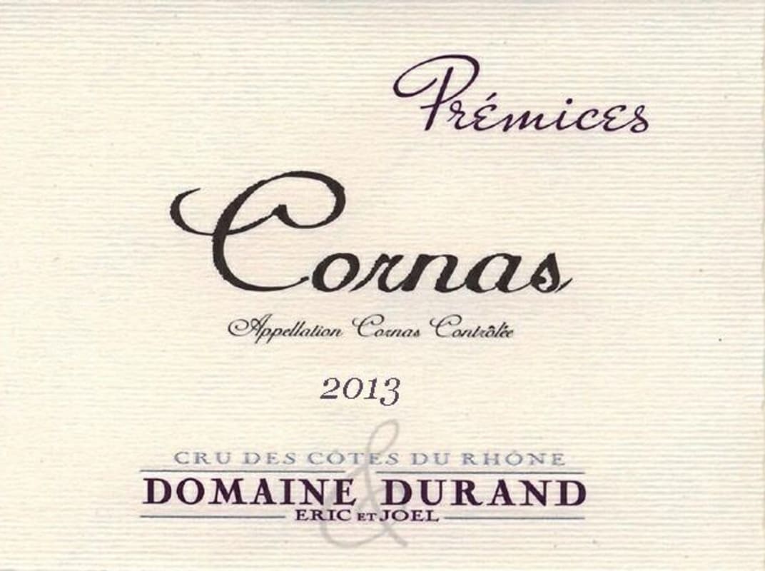 Eric et Joel Durand Cornas Premices 2013 Front Label