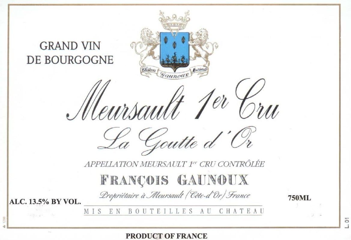 Francois Gaunoux Meursault La Goutte d'Or Premier Cru 2010 Front Label