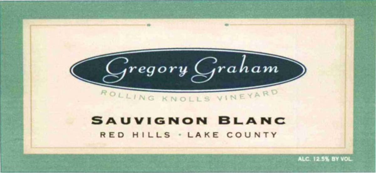 Gregory Graham Rolling Knolls Vineyard Sauvignon Blanc 2006 Front Label