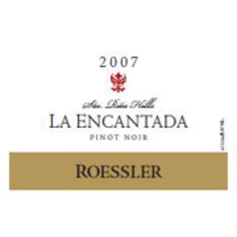 Roessler Cellars La Encantada Pinot Noir 2007 Front Label