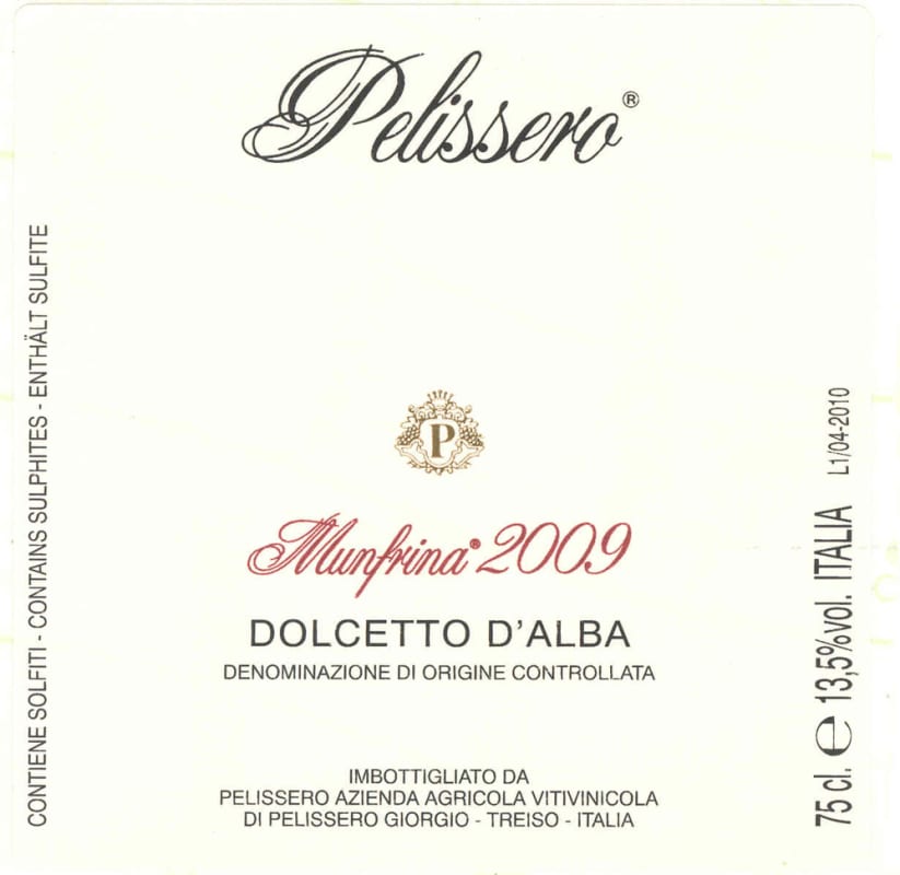 Pelissero Dolcetto d'Alba Munfrina 2009 Front Label