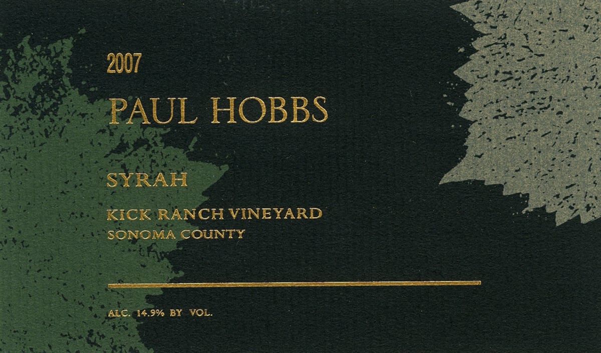Paul Hobbs Kick Ranch Vineyard Syrah 2007 Front Label