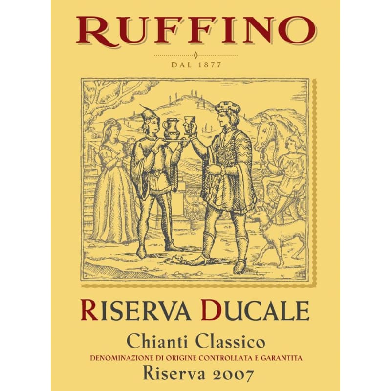 Ruffino Ducale Chianti Classico Riserva 2007 Front Label