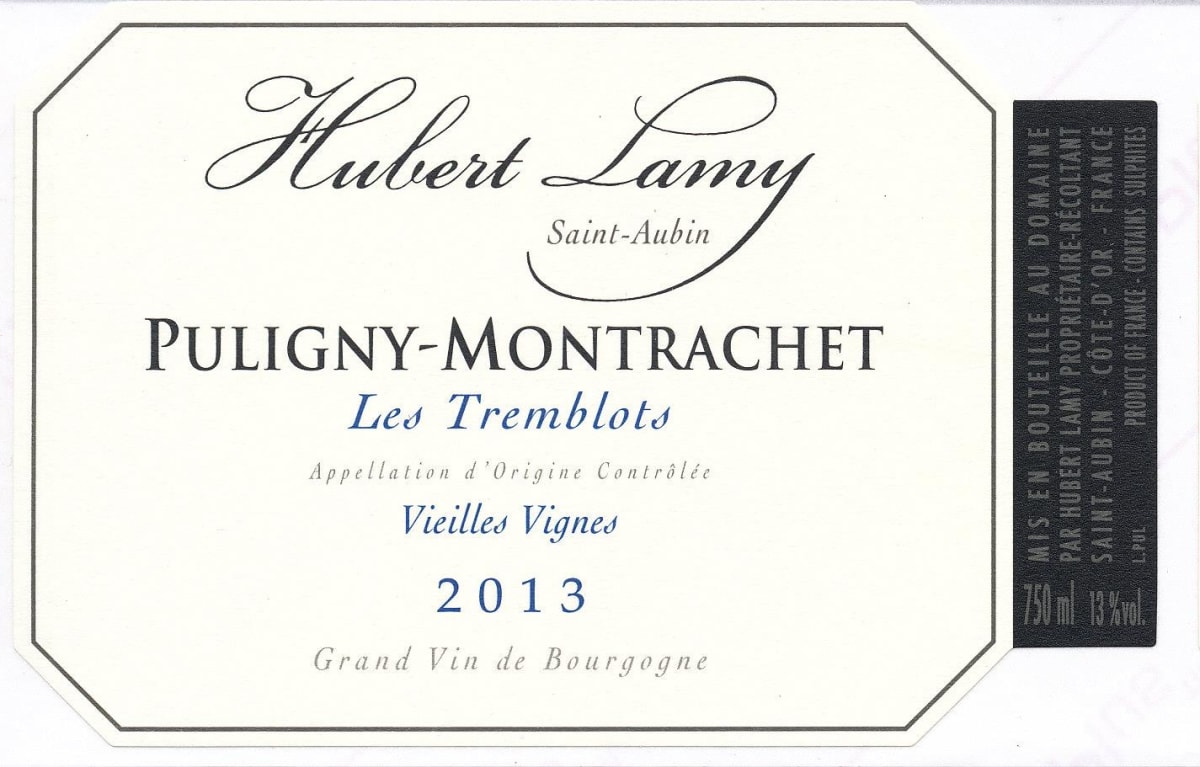 Hubert Lamy Puligny-Montrachet Les Tremblots Vieilles Vignes 2013 Front Label