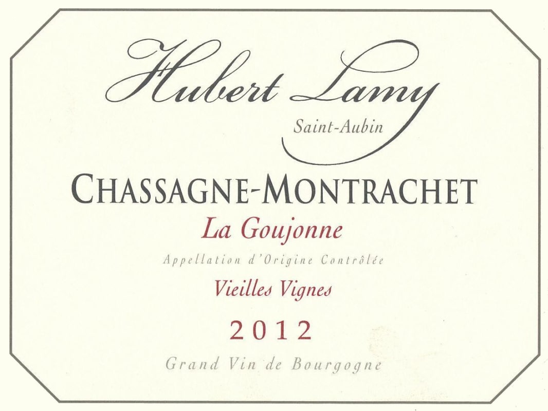 Hubert Lamy Chassagne-Montrachet La Goujonne Vieilles Vignes 2012 Front Label